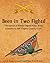 Been in Two Fights!: The War for Southern Independence based on the journal of Private Osgood Knox Jones, C.S.A.