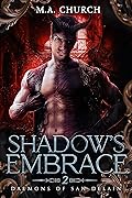 Shadow's Embrace (Daemons of San DeLain #2)