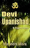 Devi Upanishad (Upanishad in English rhyme Book 4) Devi Upanishad (Upanishad in English rhyme Book 4)