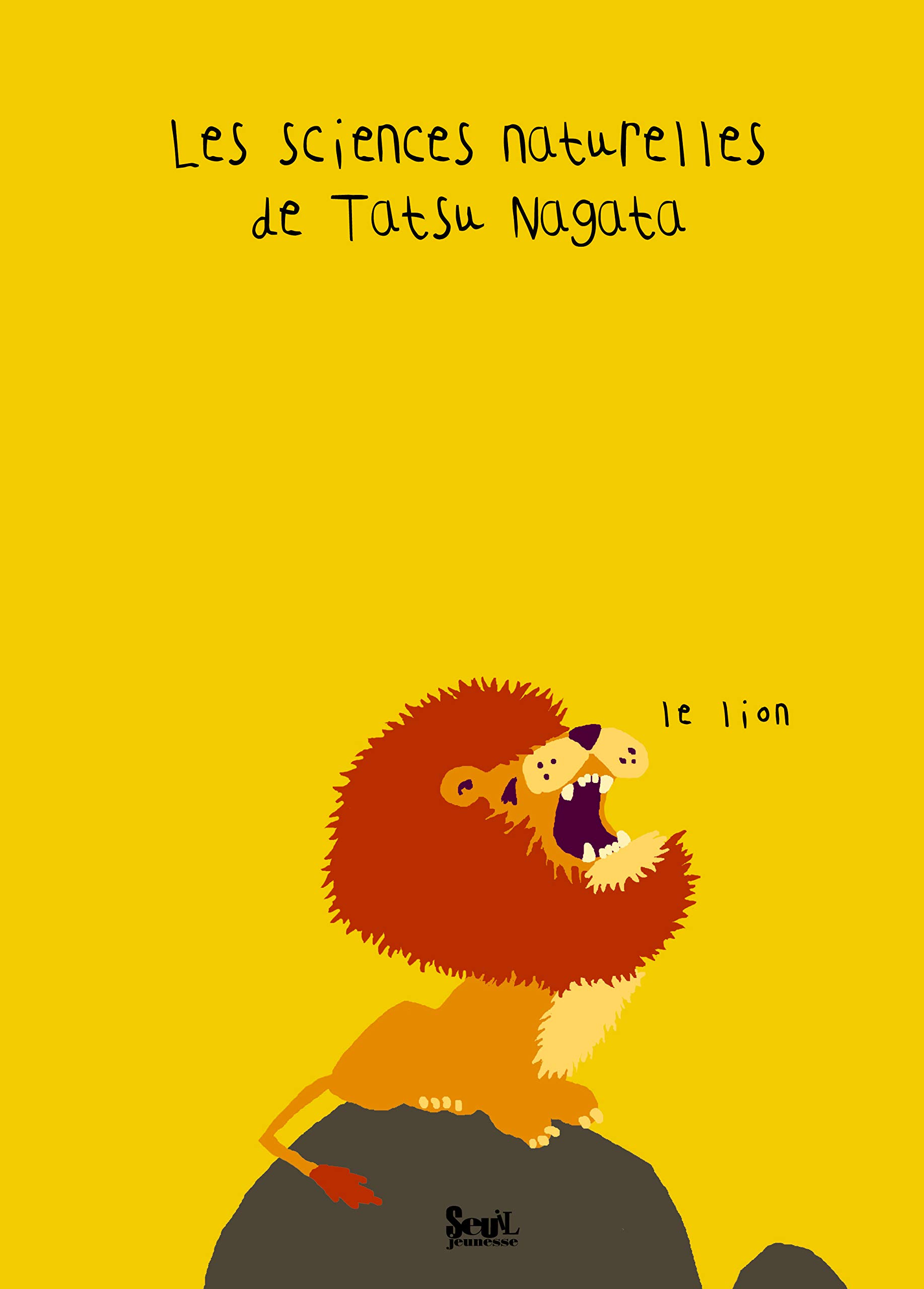 Le Lion: Les sciences naturelles de Tatsu Nagata (Hardcover)