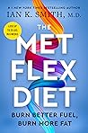 The Met Flex Diet...