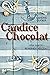 Candice Chocolat: Dein Anke...
