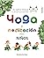 Yoga y meditación para niño...