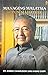 Managing Malaysia as Tun Ma...