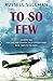 To So Few (Harry Rose Novels #1)
