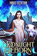 Moonlight Reborn