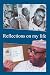 Reflections on my Life