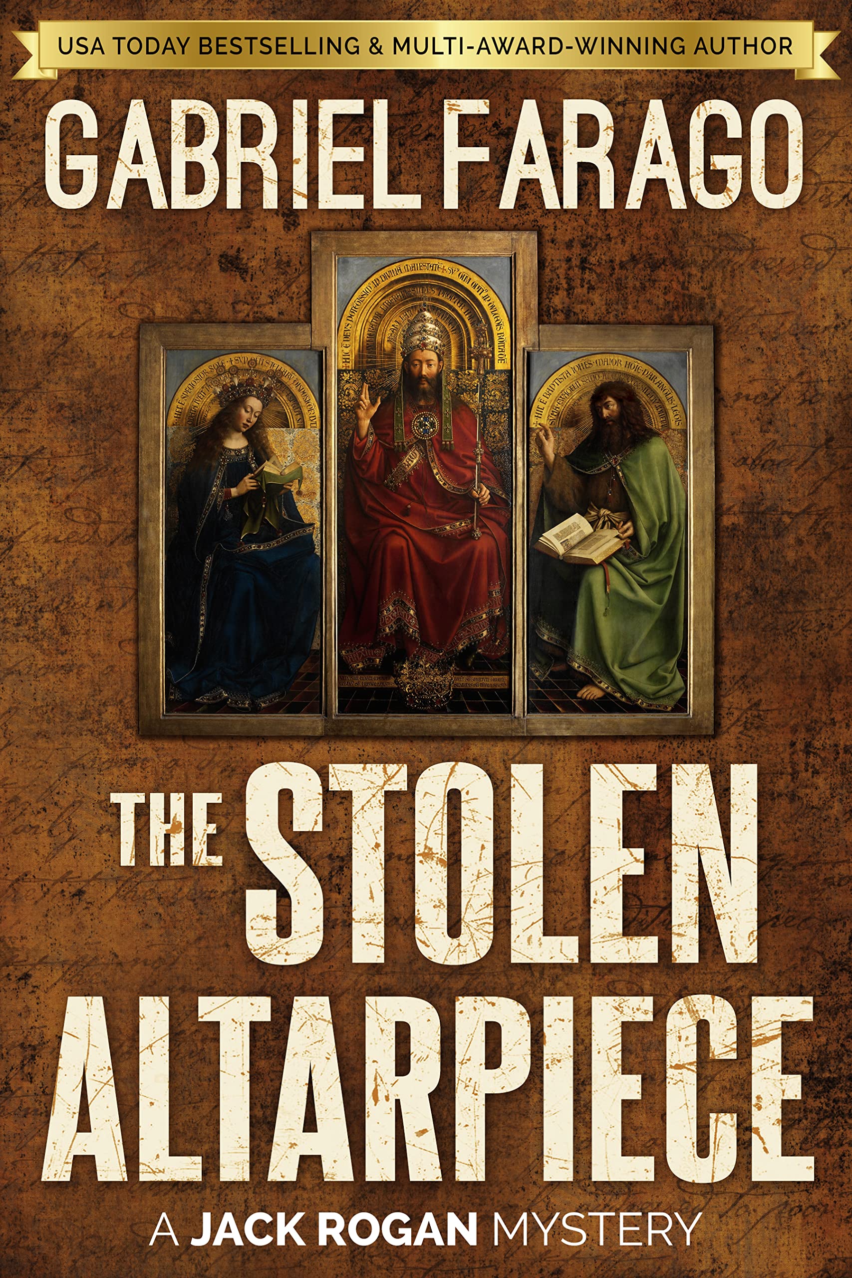 The Stolen Altarpiece: A historical crime mystery. (The Jack Rogan Mysteries Book 8)