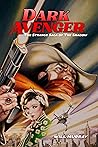 Dark Avenger: The...
