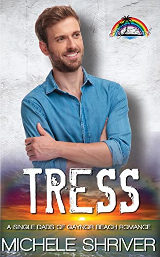 Tress (Single Dads of Gaynor Beach)