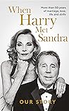 When Harry Met Sandra