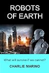 Robots Of Earth Robots Of Earth