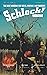 Schlock! Webzine: Vol 16 Is...