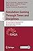 Simulation Gaming Through Times and Disciplines: 50th International Simulation and Gaming Association Conference, ISAGA 2019, Warsaw, Poland, August ... Applications, incl. Internet/Web, and HCI)