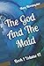 The God And The Maid: Book ...