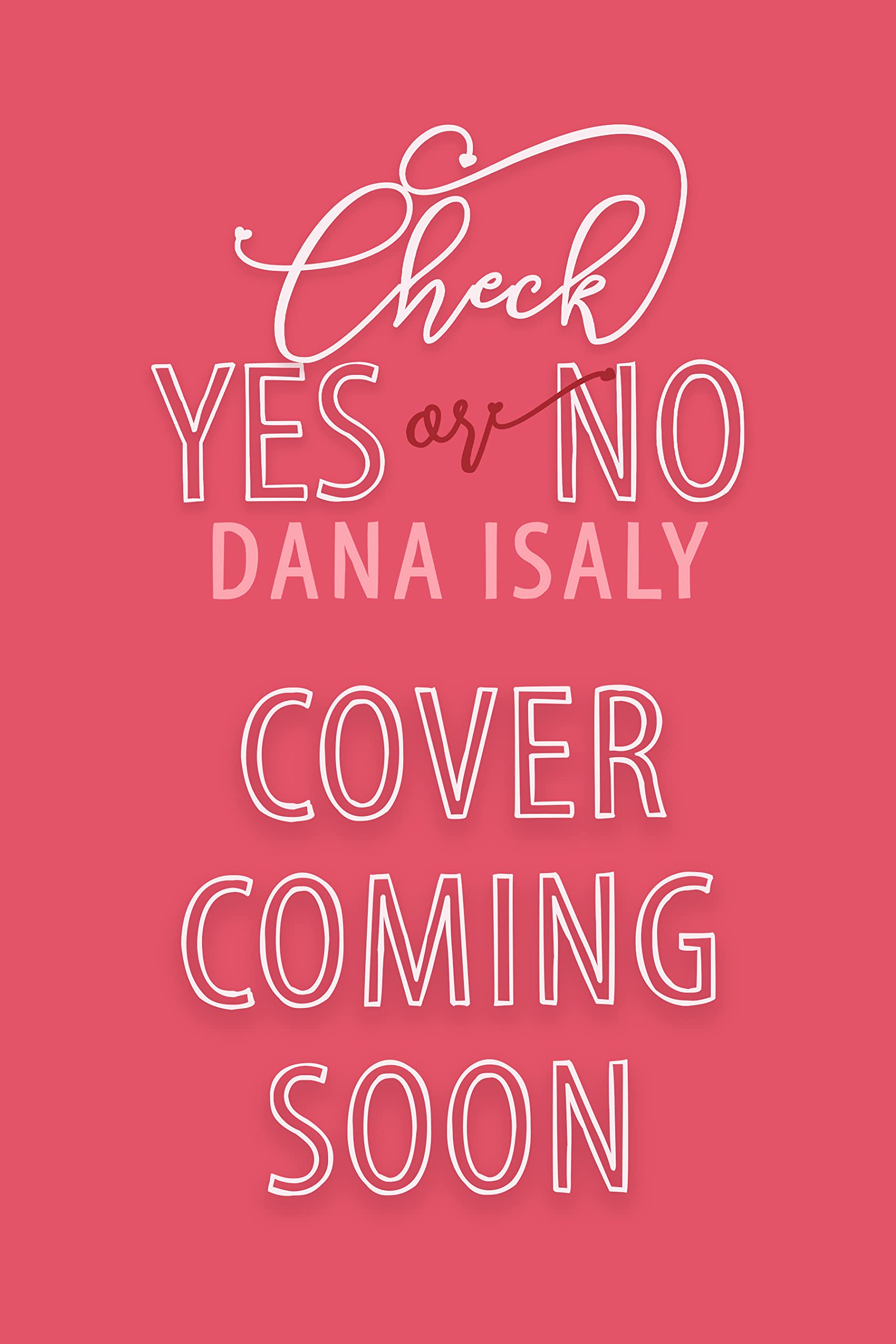 Check Yes or No (Kindle Edition)