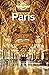 Lonely Planet Paris (Travel Guide)