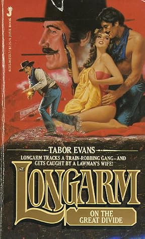 Longarm on the Great Divide (Longarm, #52)