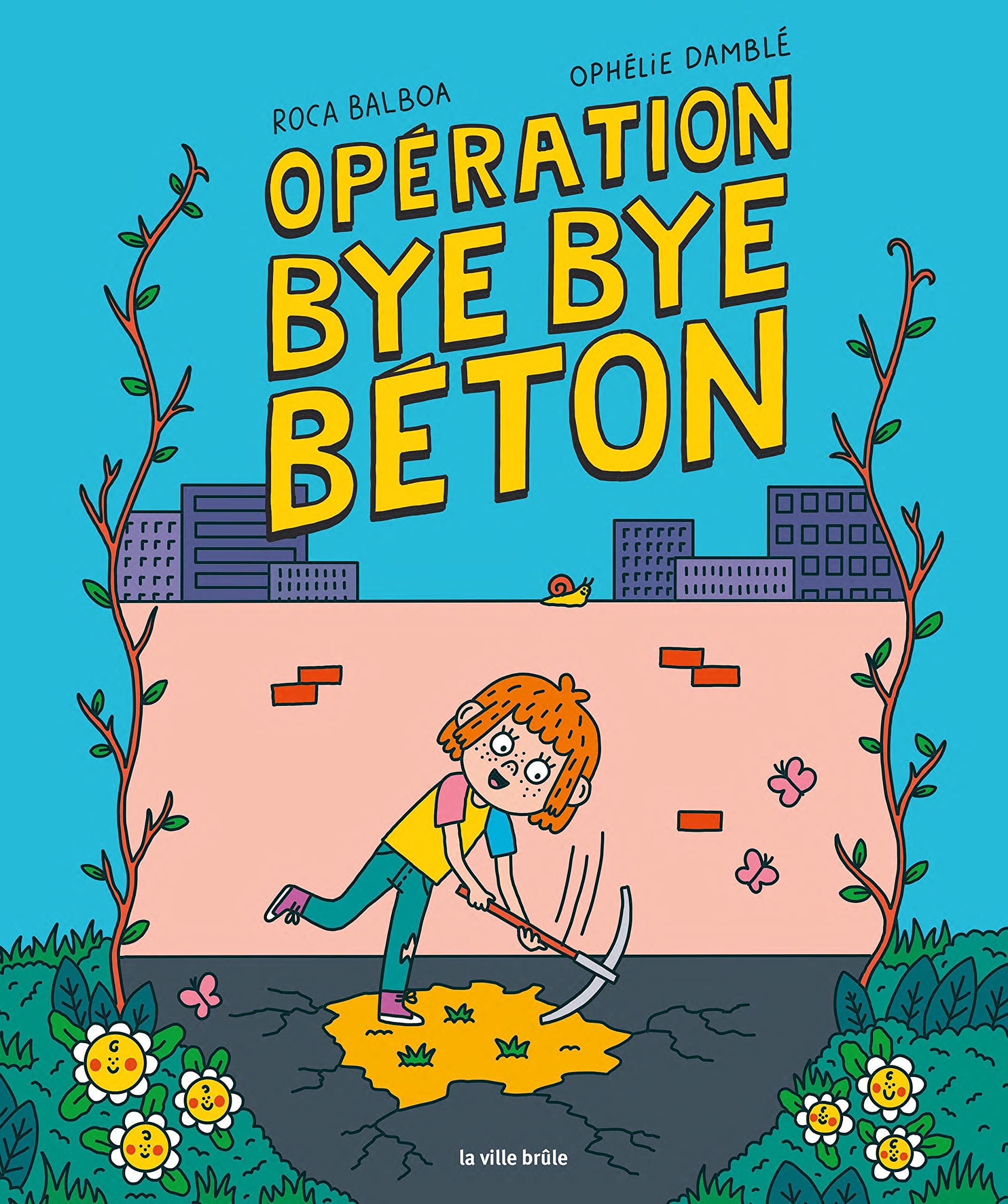Opération bye bye béton (Hardcover)