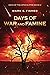 Days of War and Famine: Days of the Apocalypse, Book 2