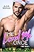 He Loved Me Once (Mr. West #2)