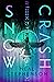 Snow Crash by Neal Stephenson