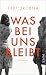 Was bei uns bleibt by Didi Drobna