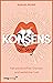 Konsens ist sexy: Von persönlichen Grenzen und weiblicher Lust. Einblicke ins bisexuelle, queere und online Dating, offene Beziehungen, Depressionen und Identitätskonflikte (German Edition)