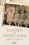 Flores de trinche...