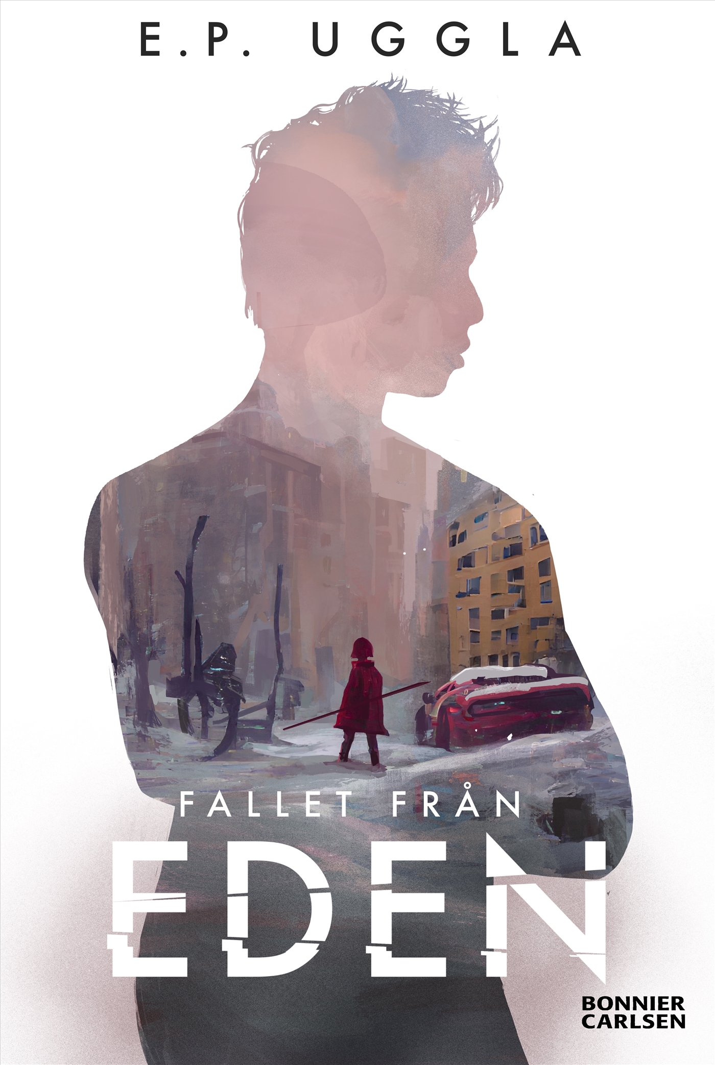 Fallet från Eden (Hardcover)