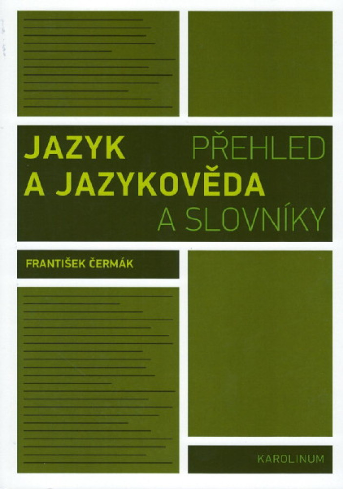 Jazyk a jazykověda: Přehled a slovníky (Paperback)