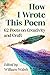 Why I Wrote This Poem: 62 P...