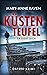 Küstenteufel - Er sieht dich by Mary-Anne Raven