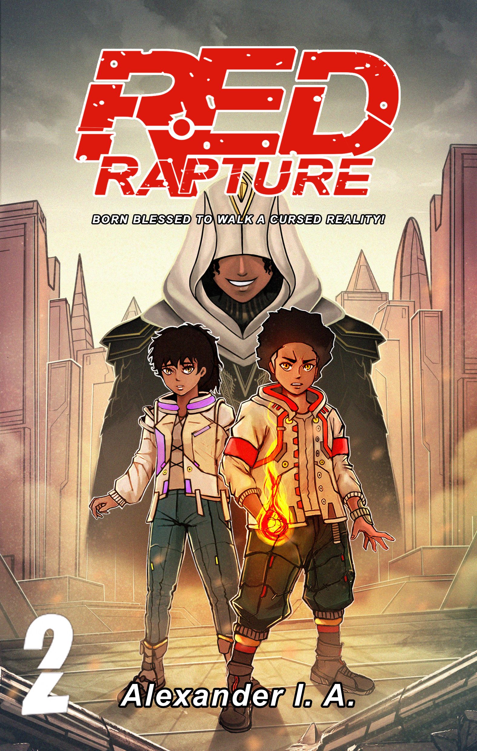 Red Rapture: Born Blessed To Walk A Cursed Reality! Issue #2