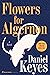 Flowers for Algernon