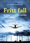 Fritt fall: På jo...