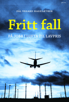 Fritt fall: På jobb i lufta til lavpris
