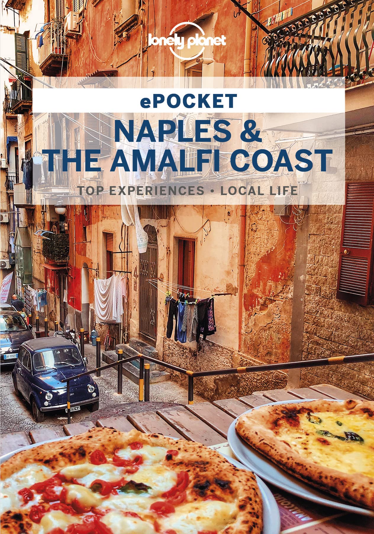 Lonely Planet Pocket Naples & the Amalfi Coast (Pocket Guide)