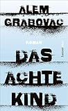 Das achte Kind