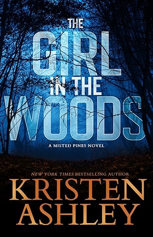 The Girl in the Woods (Misted Pines, #2)