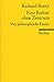 Eine Kultur ohne Zentrum. Vier philosophische Essays und ein ... by Richard Rorty