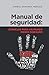 Manual de seguridad by Anibal Santana Merced