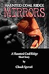 Mirrors: Haunted Coal Ridge