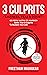 3 Culprits by Preetham Madhukar