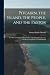Pitcairn, the Island, the P...