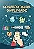 Comercio Digital Simplificado (Spanish Edition)