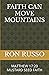 FAITH CAN MOVE MOUNTAINS by Ron Russo