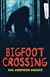 Bigfoot Crossing
