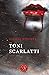 Toni Scarlatti by Giulia Viviani