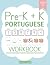Pre-K + K Portuguese Workbo...